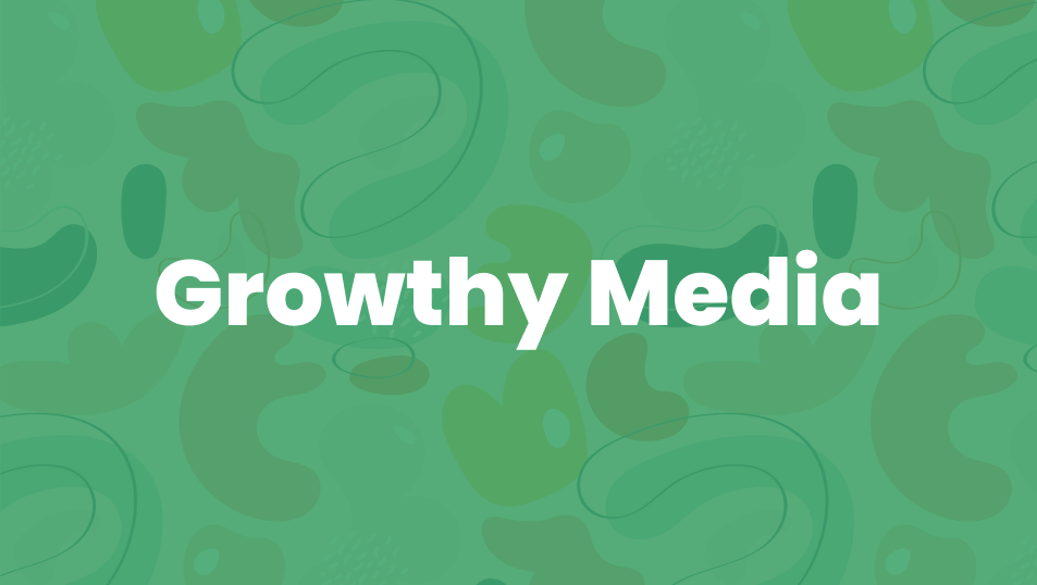 Growthy Media